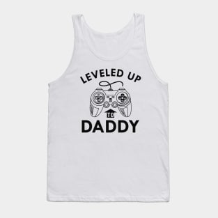 New Daddy - Leveled up to daddy Tank Top